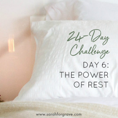 24-Day Challenge, Day 6: The Power of REST!