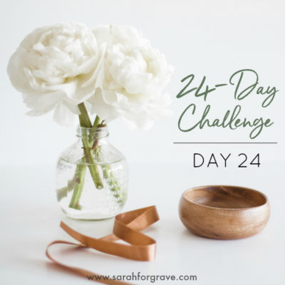 24-Day Challenge: DAY 24!!!