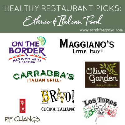 Healthy Restaurant Picks: Ethnic and Italian Food