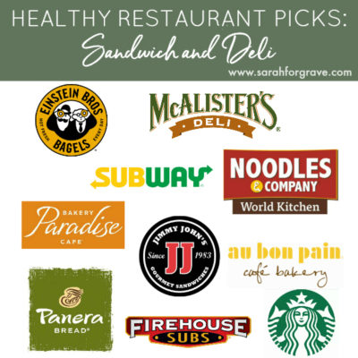 Healthy Restaurant Picks: Sandwich and Deli